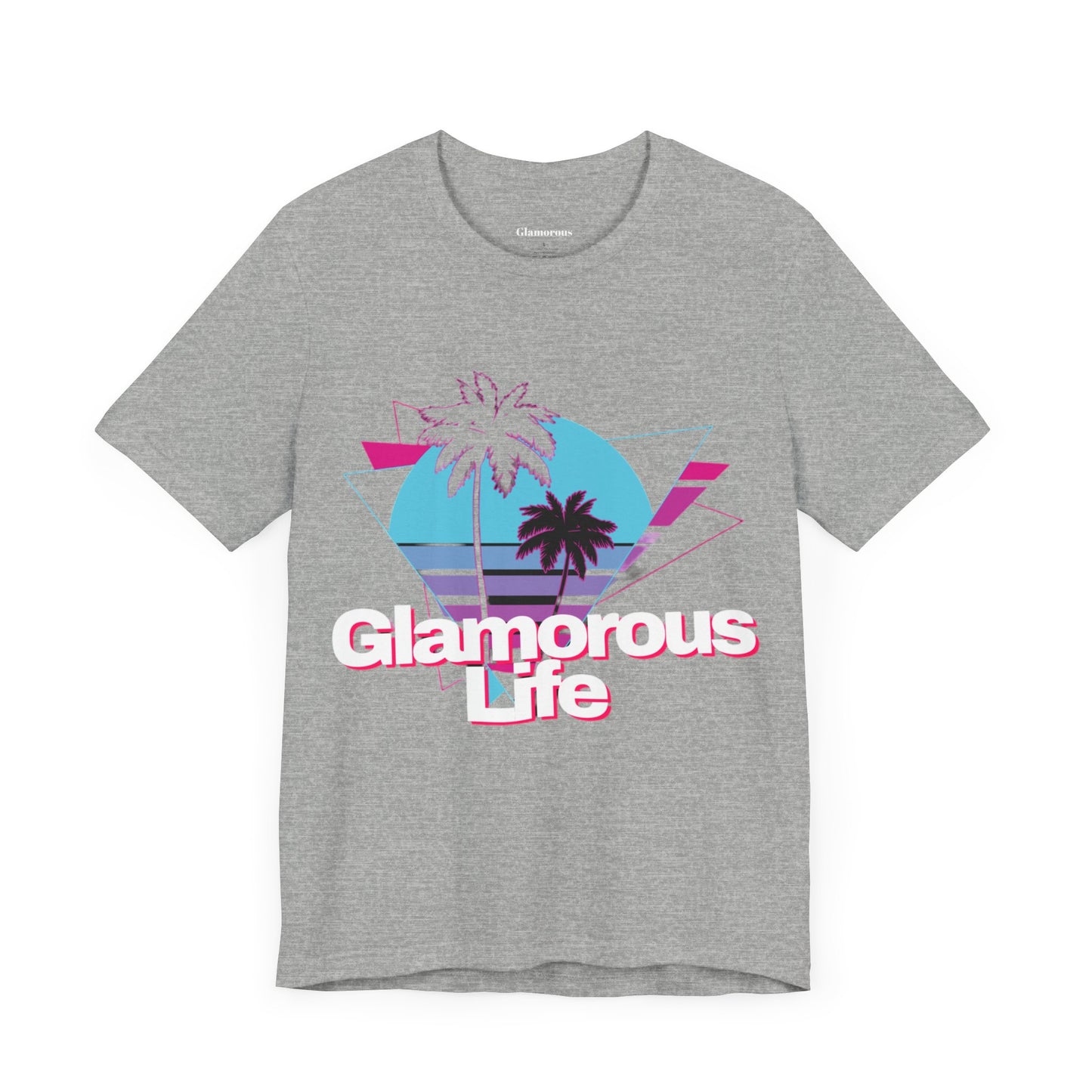 Glamorous Life