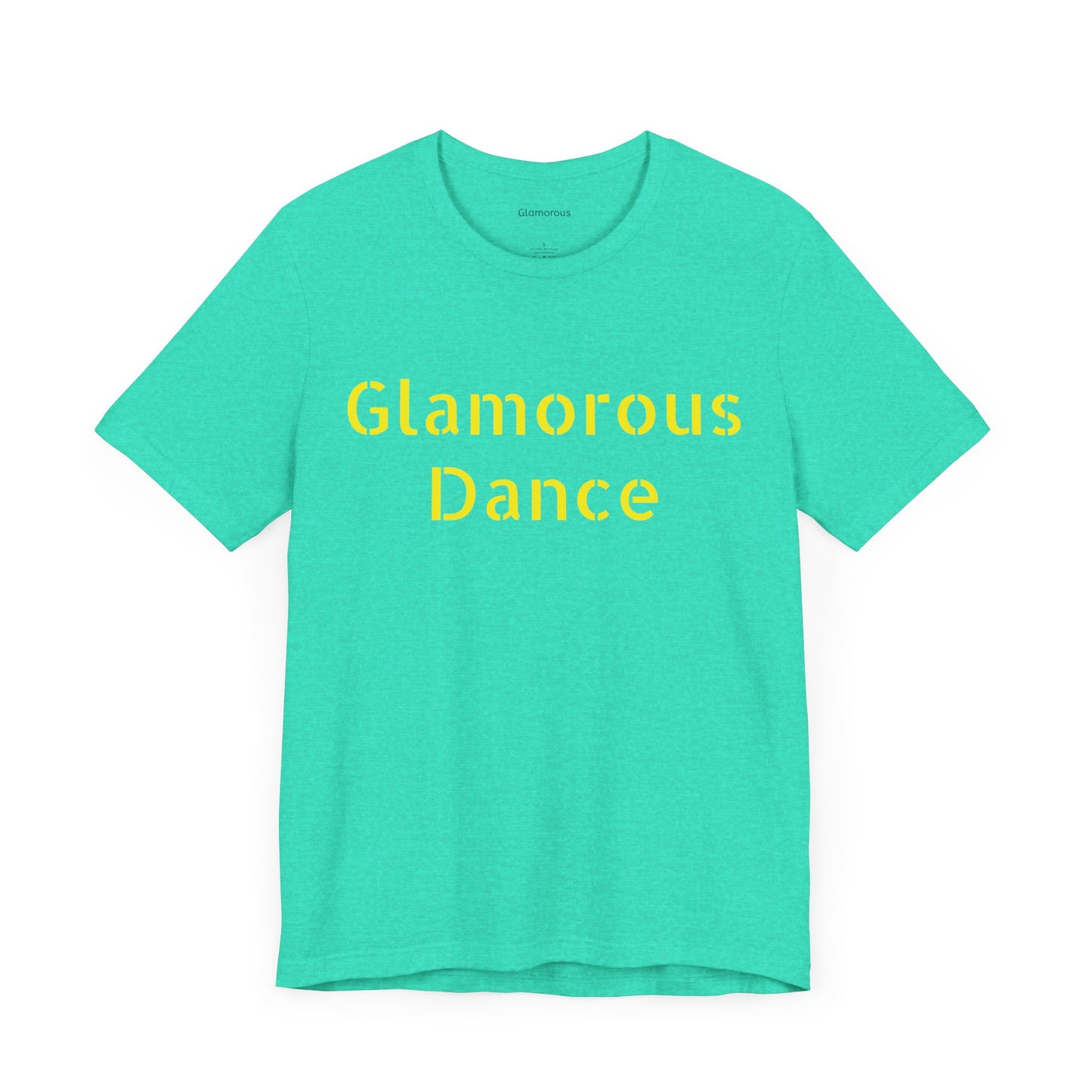 Glamorous Dance Unisex Short Sleeve Tee