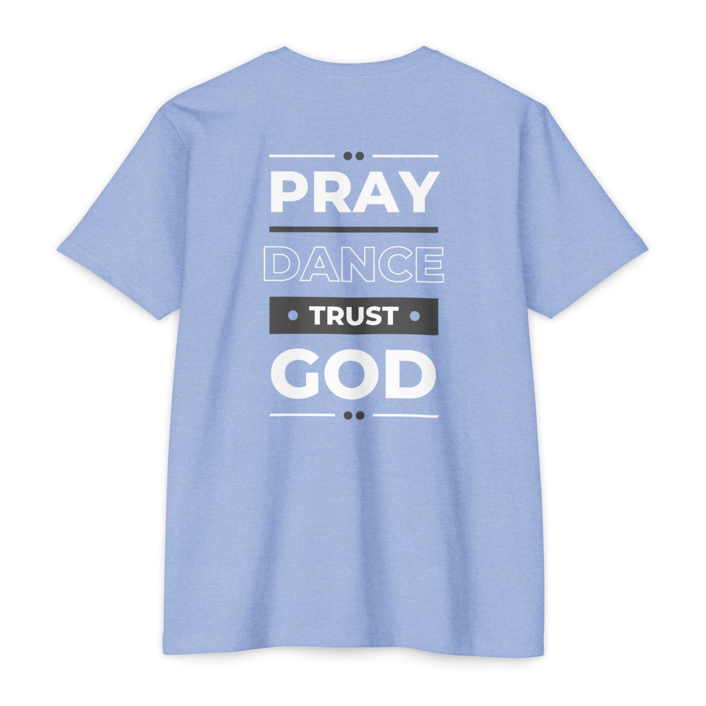 Glamorous Pray Dance Trust God